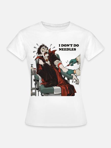 Vampire machen keine Nadeln - Frauen T-Shirt - Weiß
