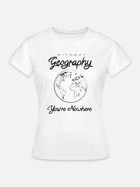 Geography - Frauen T-Shirt - Weiß