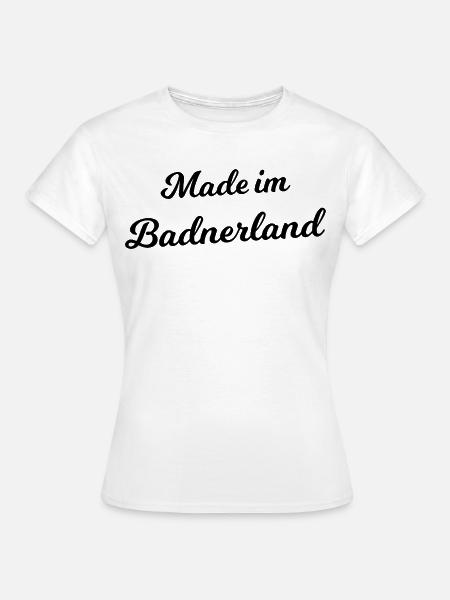 Hergestellt in Baden - Frauen T-Shirt - Weiß