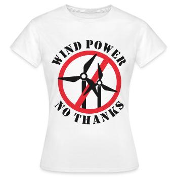 Windkraft Nein Danke - Frauen T-Shirt - Weiß - Vorne - AI Model Female 172 dark (172cm)