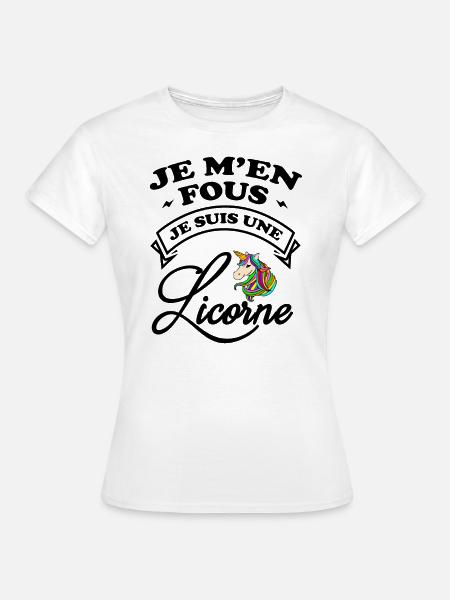 JE SUIS UNE LICORNE - T-shirt Femme - blanc