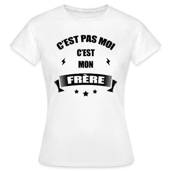 C'EST PAS MOI C'EST MON FRÈRE - T-shirt Femme - blanc - Devant - AI Model Female 172 dark (172cm)