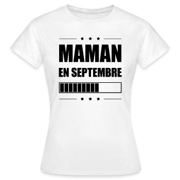 MAMAN EN SEPTEMBRE - T-shirt Femme - blanc - Devant - AI Model Female 172 dark (172cm)