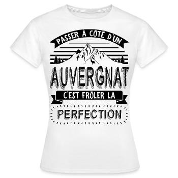 Auvergne Auvergnate Humour Auvergnat - T-shirt Femme - blanc - Devant - AI Model Female 172 dark (172cm)