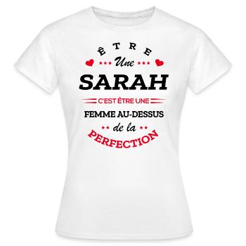 SARAH PARFAITE - NOM SARAH - T-shirt Femme - blanc - Devant - AI Model Female 172 dark (172cm)
