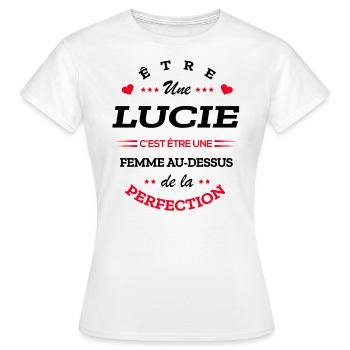 LUCIE PARFAITE - NOM LUCIE - T-shirt Femme - blanc - Devant - AI Model Female 172 dark (172cm)