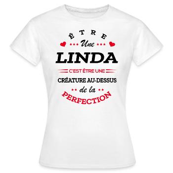 LINDA PARFAITE - NOM LINDA - T-shirt Femme - blanc - Devant - AI Model Female 172 dark (172cm)