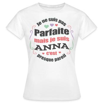 ANNA PARFAITE - PRENOM ANNA - T-shirt Femme - blanc - Devant - AI Model Female 172 dark (172cm)