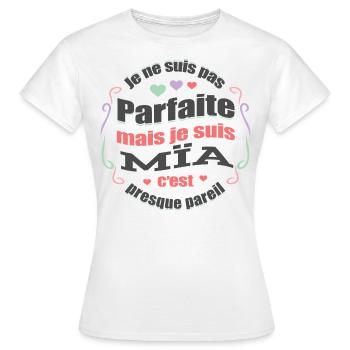 MÏA PARFAITE - PRENOM MÏA - T-shirt Femme - blanc - Devant - AI Model Female 172 dark (172cm)