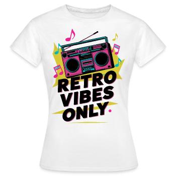 Retro-Vibes Nur Boombox 80er Jahre Musikstil - Frauen T-Shirt - Weiß - Vorne - AI Model Female 172 dark (172cm)