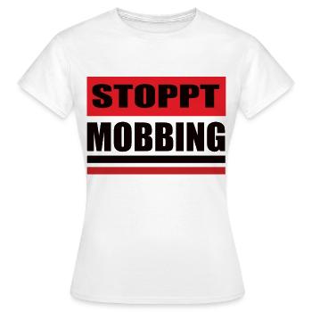 Gegen Mobbing - Frauen T-Shirt - Weiß - Vorne - AI Model Female 172 dark (172cm)