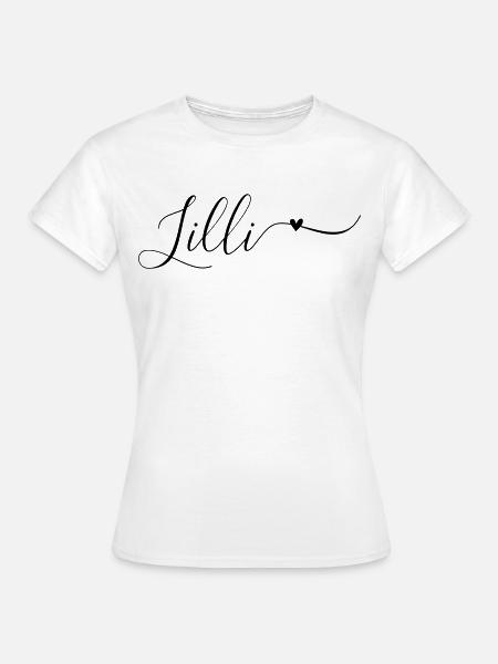 Lilli Name Vorname Dekorativ - Frauen T-Shirt - Weiß