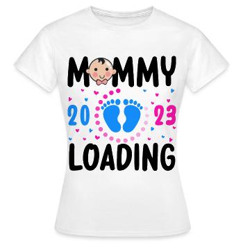 Mama loading 2023, werdende Mutter 2023 - Frauen T-Shirt - Weiß - Vorne - AI Model Female 172 dark (172cm)