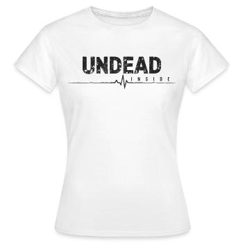Undead Inside Zombie Spruch - Frauen T-Shirt - Weiß - Vorne - AI Model Female 172 dark (172cm)