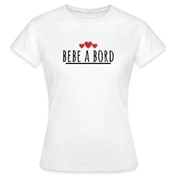 bébé à bord. t-shirt pour grossesse - T-shirt Femme - blanc - Devant - AI Model Female 172 dark (172cm)