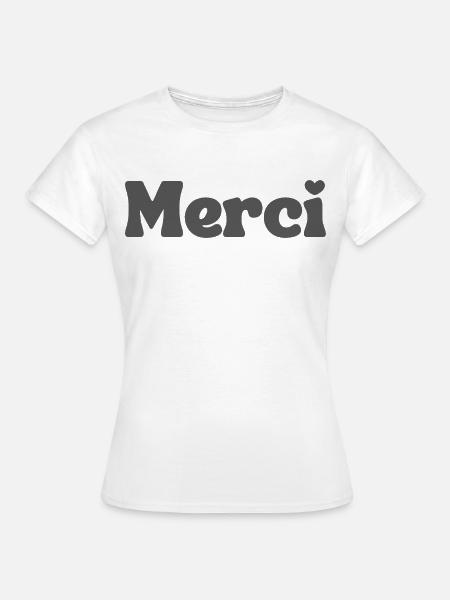 Merci - Frauen T-Shirt - Weiß