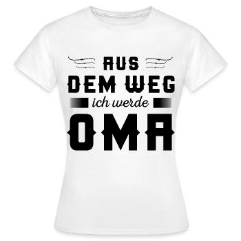 Aus dem Weg Ich werde Oma Baby - Frauen T-Shirt - Weiß - Vorne - AI Model Female 172 dark (172cm)