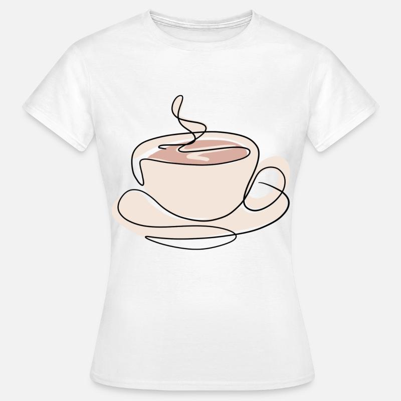 Coffee Coffee Cup Coffee Drinker Coffee Lover - Women's T-Shirt - white