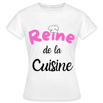 T-shirt reine de la cuisine humour cadeau - T-shirt Femme - blanc - Devant - AI Model Female 172 dark (172cm)