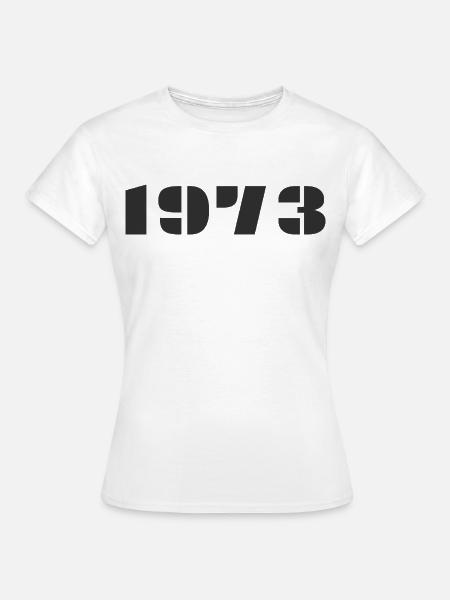 1973 - Frauen T-Shirt - Weiß