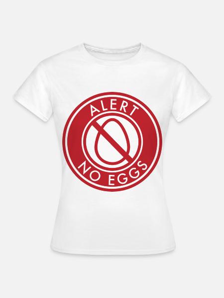 Ei-Alarm Geschenk Ei Eier - Frauen T-Shirt - Weiß