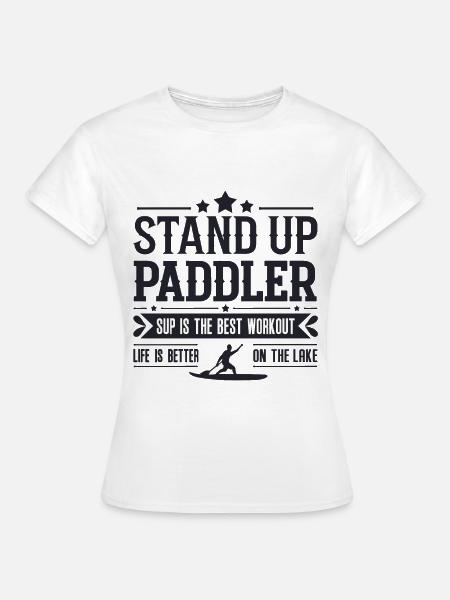 Stand Up Paddler - Frauen T-Shirt - Weiß
