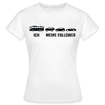 Busfahrer Linienbus Meine Follower Bus - Frauen T-Shirt - Weiß - Vorne - AI Model Female 172 dark (172cm)