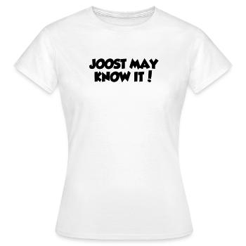 Joost le sait peut-être - T-shirt Femme - blanc - Devant - AI Model Female 172 dark (172cm)