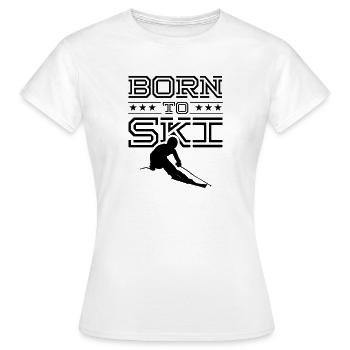 Né pour skier après ski skis skis - T-shirt Femme - blanc - Devant - AI Model Female 172 dark (172cm)