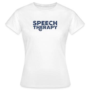 Speech therapy Speech therapist Speech therapist Speech therapist Speech therapist - Women's T-Shirt - white - Front - AI Model Female 172 dark (172cm)