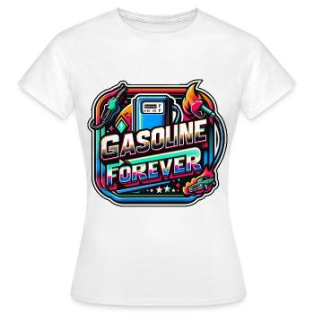 Gasoline Forever 17 - Women's T-Shirt - white - Front - AI Model Female 172 dark (172cm)