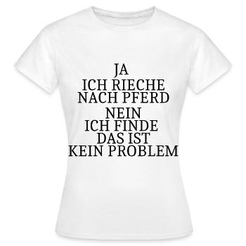 Ja ich rieche nach Pferd - Frauen T-Shirt - Weiß - Vorne - AI Model Female 172 dark (172cm)