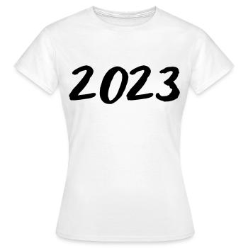2023 - Jahr - Jahreswechsel - Frauen T-Shirt - Weiß - Vorne - AI Model Female 172 dark (172cm)