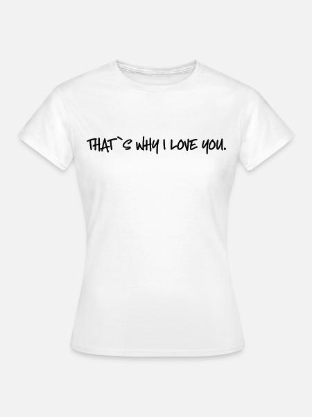 liebe - Frauen T-Shirt - Weiß