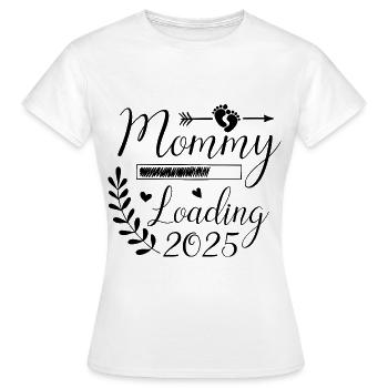 Maman 2025 chargement, je vais être 2025 Maman mignonne - T-shirt Femme - blanc - Devant - AI Model Female 172 dark (172cm)