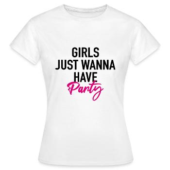 Les filles veulent juste faire la fête - T-shirt Femme - blanc - Devant - AI Model Female 172 dark (172cm)