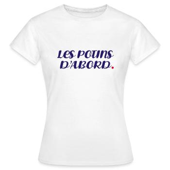 Les potins d'abord - T-shirt Femme - blanc - Devant - AI Model Female 172 dark (172cm)