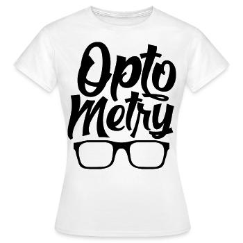 Optician Optometry Optometrist Optics Optics - Women's T-Shirt - white - Front - AI Model Female 172 dark (172cm)