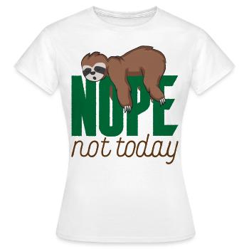 Not Today - Funny Sloth Lazy Lazy - Women's T-Shirt - white - Front - AI Model Female 172 dark (172cm)