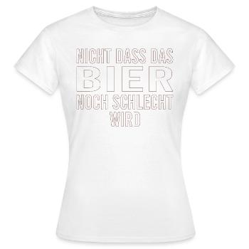 Vatertag Himmelfahrt Bier Nachbar Nachbarn Saufen - Frauen T-Shirt - Weiß - Vorne - AI Model Female 172 dark (172cm)