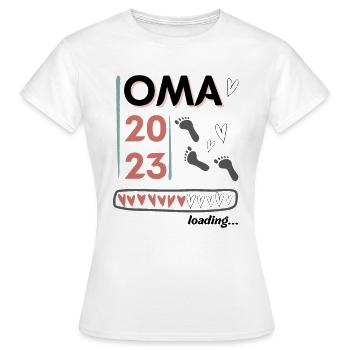 Oma 2023 loading... - Frauen T-Shirt - Weiß - Vorne - AI Model Female 172 dark (172cm)