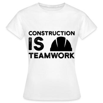 Construction site is teamwork construction worker construction manager construction - Women's T-Shirt - white - Front - AI Model Female 172 dark (172cm)