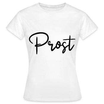 Prost Anstoßen Trinkspruch - Frauen T-Shirt - Weiß - Vorne - AI Model Female 172 dark (172cm)