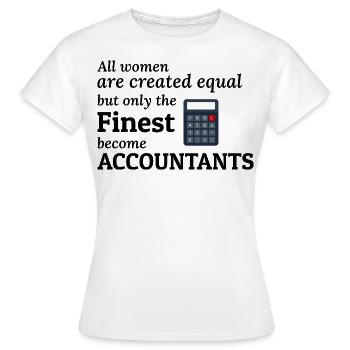 Accountant Women Accounting Cpa Funny Saying Gift - Women's T-Shirt - white - Front - AI Model Female 172 dark (172cm)