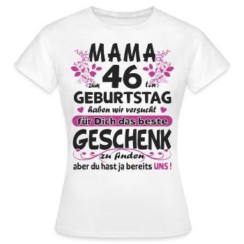 46. Geburtstag Sprüche lustig Frauen - Frauen T-Shirt - Weiß - Vorne - AI Model Female 172 dark (172cm)