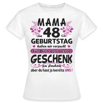 48. Geburtstag Sprüche lustig Frauen - Frauen T-Shirt - Weiß - Vorne - AI Model Female 172 dark (172cm)