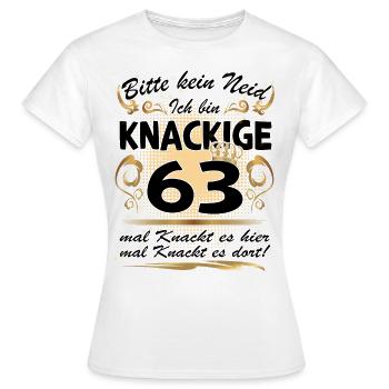 63. Geburtstag Sprüche lustig Frauen - Frauen T-Shirt - Weiß - Vorne - AI Model Female 172 dark (172cm)