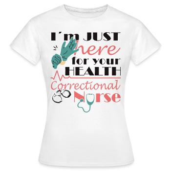Prison nurse - Women's T-Shirt - white - Front - AI Model Female 172 dark (172cm)