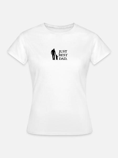 Just Best Dad - Frauen T-Shirt - Weiß