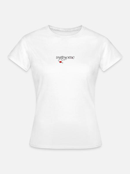 awesome, Herz - Frauen T-Shirt - Weiß